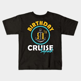50Th Birthday Cruise Squad 2024 Matching Party Family Kids T-Shirt